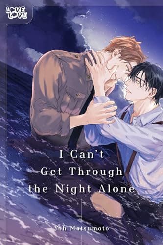Image of I Can't Get Through the Night Alone: Unflipped Manga (Love Love)