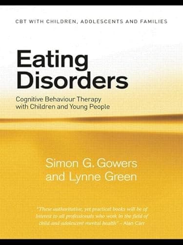 Image of Eating Disorders: Cognitive Behaviour Therapy with Children and Young People (CBT with Children, Adolescents and Families)