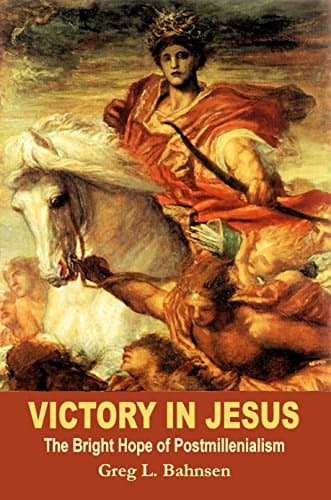 Image of Victory in Jesus: The Bright Hope of Postmillennialism