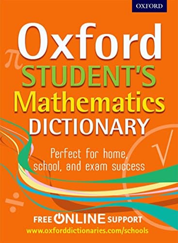 Image of Oxford Student's Mathematics Dictionary (Oxford Dictionary)