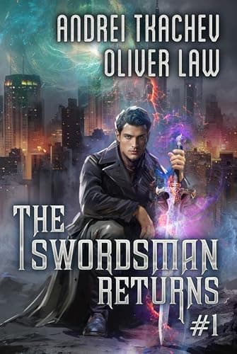 Image of The Swordsman Returns (Book 1): A Portal Progression Fantasy Adventure Series