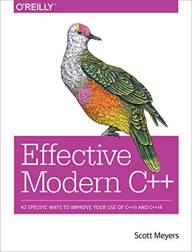 Image of Effective Modern C++: 42 Specific Ways to Improve Your Use of C++11 and C++14