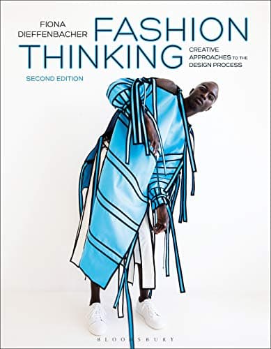 Image of Fashion Thinking: Creative Approaches to the Design Process
