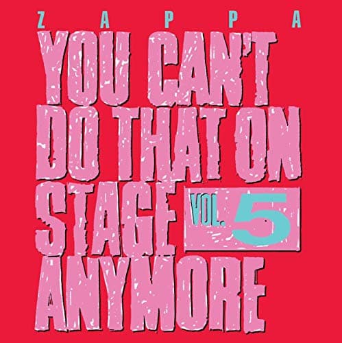 Image of You Can't Do That On Stage Anymore, Vol. 5