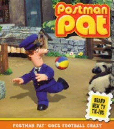 Image of Postman Pat Goes Football Crazy