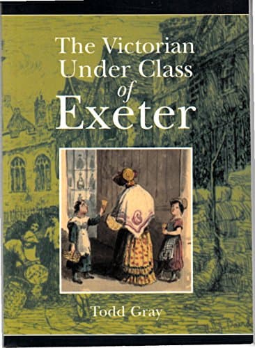 Image of The Victorian Under Class of Exeter