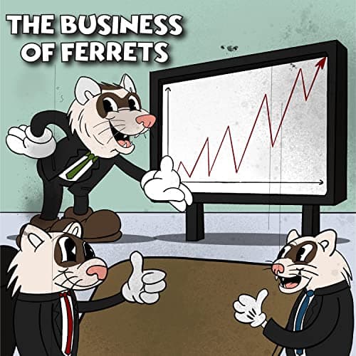 Image of The Business of Ferrets