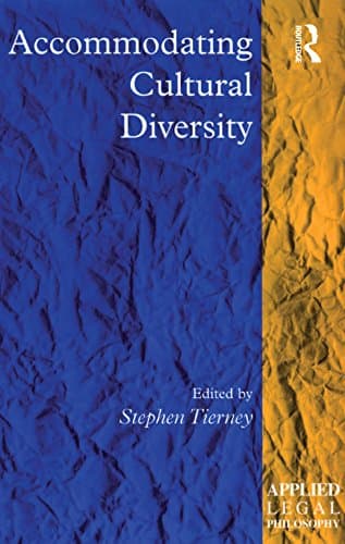 Image of Accommodating Cultural Diversity (Applied Legal Philosophy)