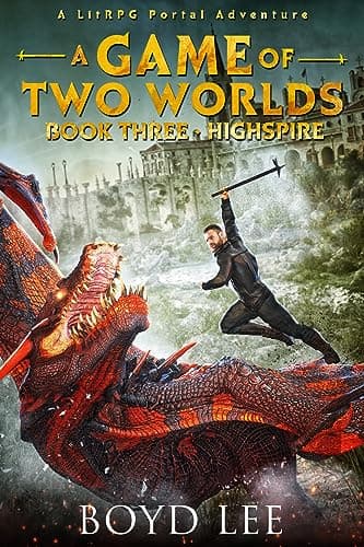 Image of Highspire: A Game Of Two Worlds - Book 3