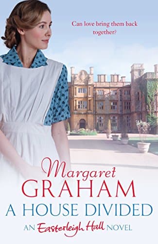 Image of A House Divided: An Easterleigh Hall Novel