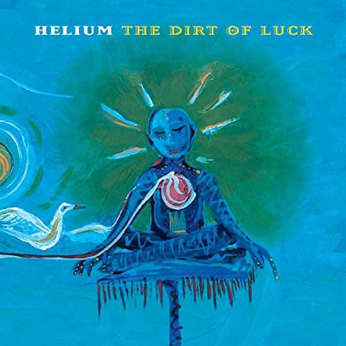 Image of Dirt Of Luck [VINYL]