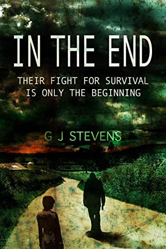 Image of In The End: Their fight for survival is only the beginning