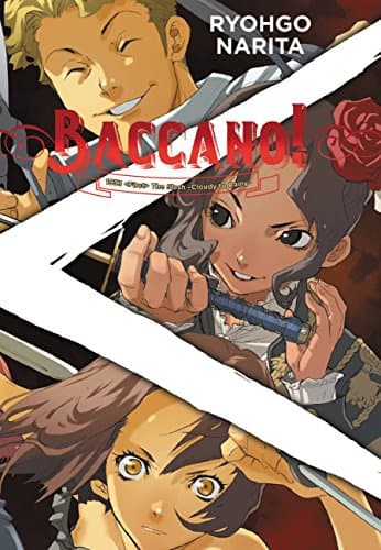Image of Baccano!, Vol. 6 (light novel): 1933 The Slash -Cloudy to Rainy-