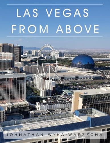 Image of Las Vegas from Above: Coffee Table Book | Las Vegas Strip Architecture Aerial Photography | Home Decor and Interior Design Accent Piece (Coffee Table Book Series)