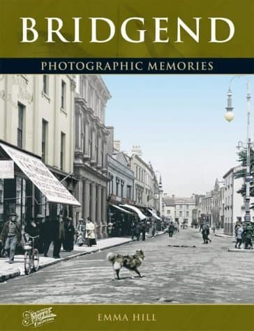 Image of Bridgend: Photographic Memories