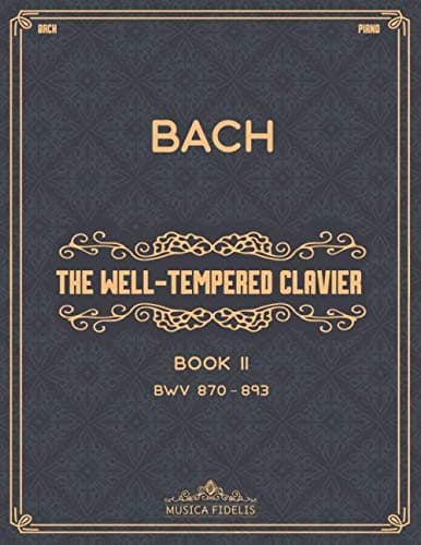 Image of The Well-Tempered Clavier: Book II (BWV 870–893) - Sheet music for piano
