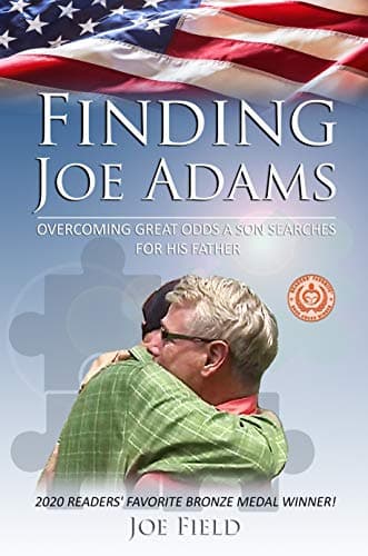 Image of Finding Joe Adams: Overcoming Great Odds A Son Searches For His Father