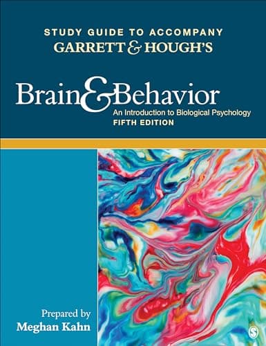 Image of Study Guide to Accompany Garrett & Hough's Brain & Behavior: An Introduction to Behavioral Neuroscience