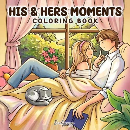 Image of His & Hers Moments: Coloring Book with Sweet and Humorous Scenes of Everyday Couple Life for Adults and Teens (Couple Moments Coloring)