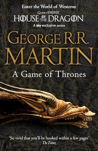 Image of A Game of Thrones: The bestselling classic epic fantasy series behind the award-winning HBO and Sky TV show and phenomenon GAME OF THRONES (A Song Of Ice And Fire Book 1)
