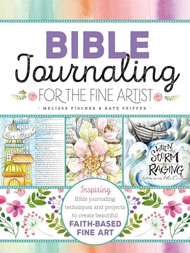 Image of Bible Journaling for the Fine Artist: Inspiring Bible Journaling Techniques and Projects to Create Beautiful Faith-Based Fine Art