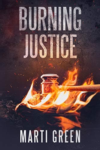 Image of Burning Justice (Innocent Prisoners Project Book 6)