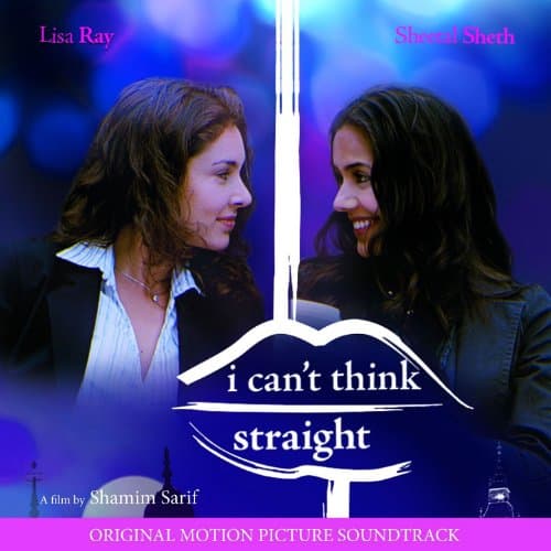 Image of I Can't Think Straight (Original Motion Picture Soundtrack)