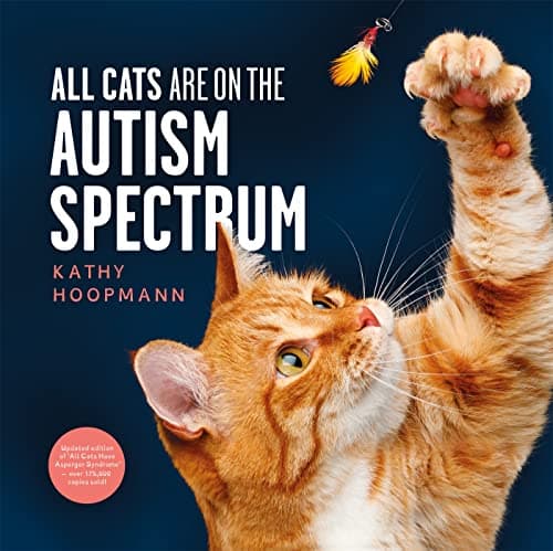 Image of All Cats Are on the Autism Spectrum: An affirming introduction to autism