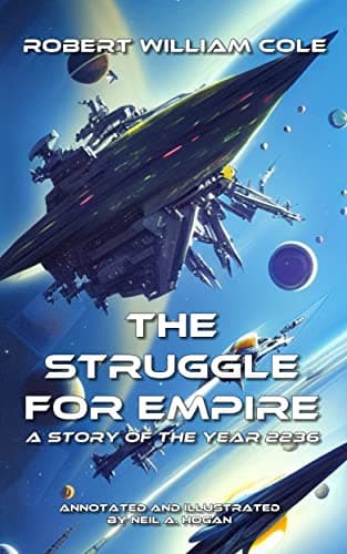 Image of The Struggle for Empire: A Story of the Year 2236. Annotated and Illustrated.: Space Fiction Books Classics #1