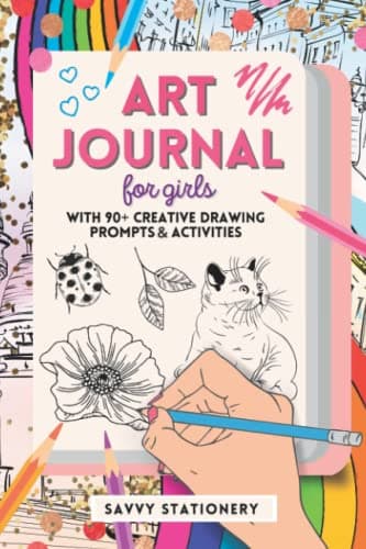 Image of Art Journal for Girls: Creative Drawing Sketchbook with 90+ Art Prompts and Activities - Ages 7-12