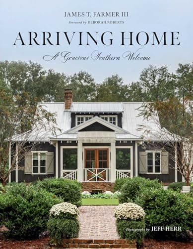 Image of Arriving Home: A Gracious Southern Welcome