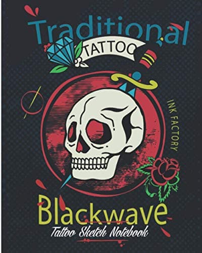 Image of Tattoo Sketch Notebook : Blackwave :Traditional Tattoo Inc factory: Artist Sketch Designs & Record Placement, Palette, Design & Details