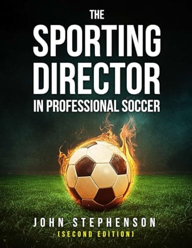 Image of The Sporting Director in Professional Soccer (2nd Edition)