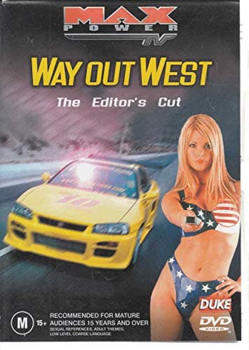 Image of Max Power TV: Way Out West - Editors Cut [DVD]