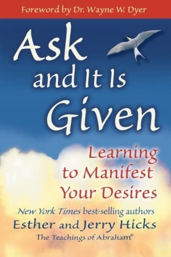 Image of By Esther and Jerry Hicks ASK & ITS GIVEN