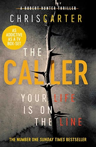 Image of The Caller: THE #1 ROBERT HUNTER BESTSELLER