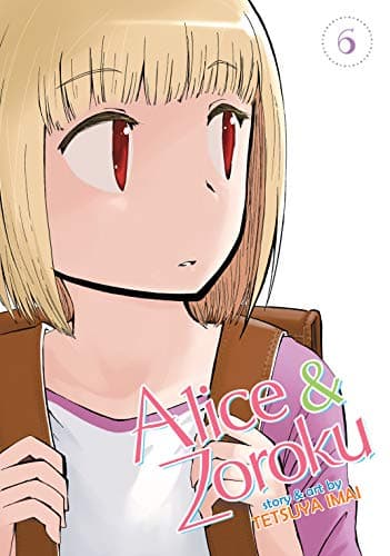 Image of Alice & Zoroku Vol. 6