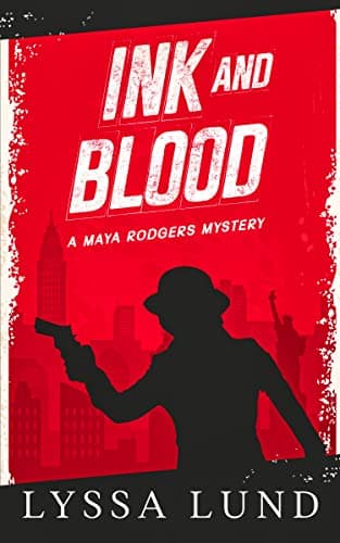 Image of Ink And Blood (A Maya Rodgers Mystery Book 2)
