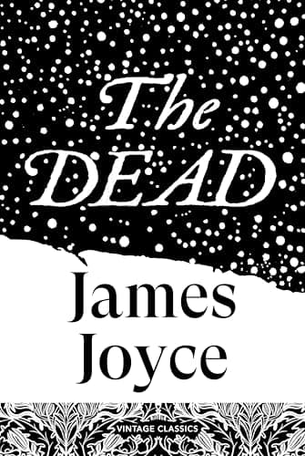 Image of The Dead: The crown jewel in the work of Ireland's great modernist, the quietly devastating story that completes Dubliners (Brief Encounters)