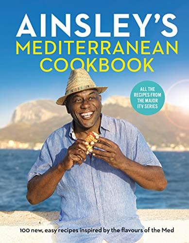 Image of Ainsley’s Mediterranean Cookbook