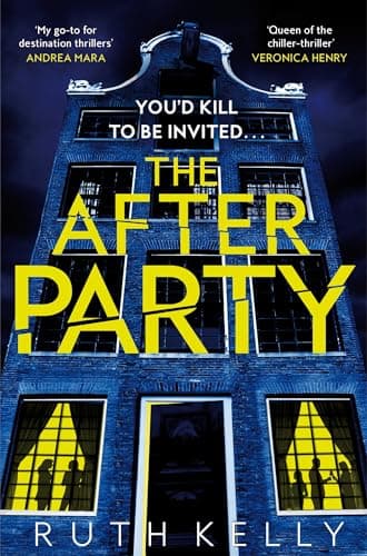 Image of The Afterparty: The Most Heart-Pounding Thriller For Winter 2025 From The Bestselling, Richard & Judy Book Club Pick Author
