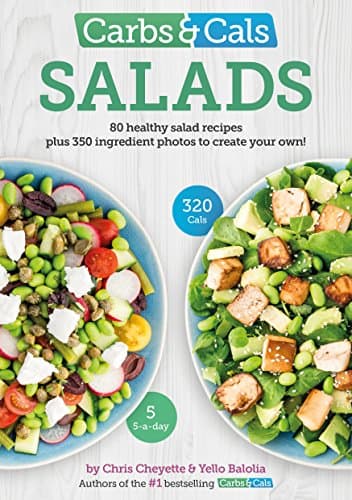 Image of Carbs & Cals Salads: 80 Healthy Salad Recipes & 350 Photos of Ingredients to Create Your Own!
