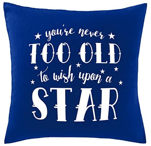 Image of Hippowarehouse You'Re Never Too Old To Wish Upon A Star Printed bedroom accessory cushion cover case 41x41cm