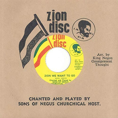 Image of Zion We Want To Go [7" VINYL]