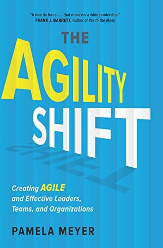 Image of Agility Shift: Creating Agile and Effective Leaders, Teams, and Organizations