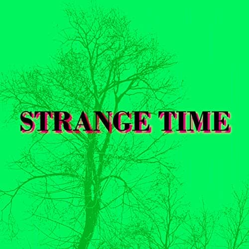 Image of Strange Time [Explicit]
