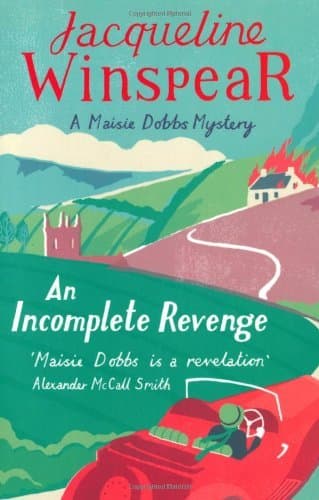Image of By Jacqueline Winspear - An Incomplete Revenge (A Maisie Dobbs Mystery)