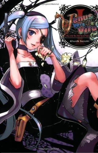 Image of Venus Versus Virus: v. 1 by Atsushi Suzumi (Artist, Author) � Visit Amazon's Atsushi Suzumi Page search results for this author Atsushi Suzumi (Artist, Author) (5-Jul-2007) Paperback