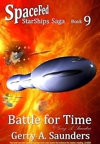 Image of Battle for Time. (SpaceFed StarShips Saga) Book 9. Galactic empire war, crashes with twist in time, interstellar war, galactic war, space fleet, alien wars.: star fleet, time travelers