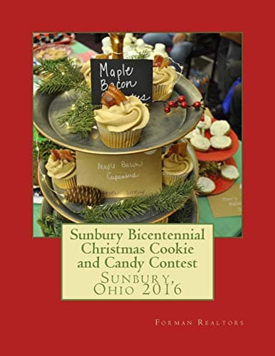 Image of Sunbury Bicentennial Christmas Cookie and Candy Contest: Sunbury, Ohio 2016
